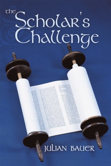 Julian Bauer - Scholar's Challenge, E-bok