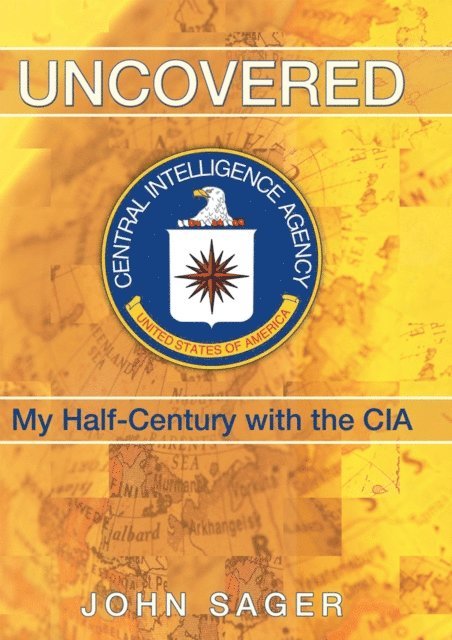 John Sager - Uncovered, E-bok