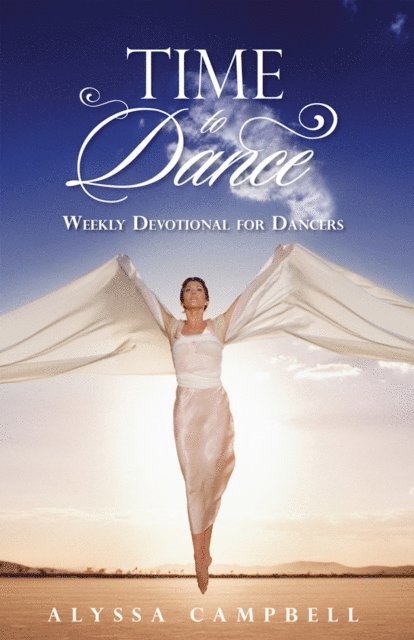 Alyssa Campbell - Time to Dance, E-bok