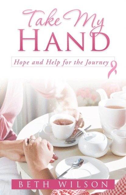 Beth Wilson - Take My Hand, E-bok