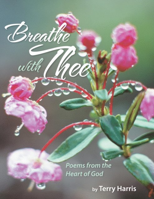 Terry Harris - Breathe with Thee, E-bok