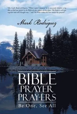 Mark Rodriguez - Bible Prayer Pray-Ers, Inbunden. Tillgänglighet: Lägg i varukorg