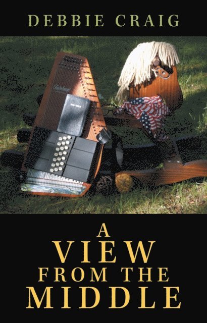 Debbie Craig - View from the Middle, E-bok. Tillgänglighet: Lägg i varukorg