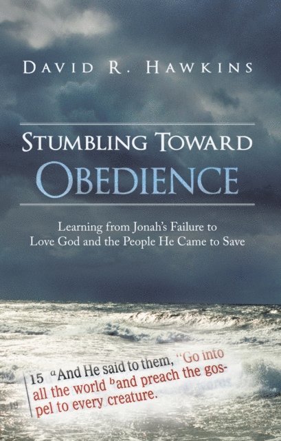 David R. Hawkins - Stumbling Toward Obedience, E-bok