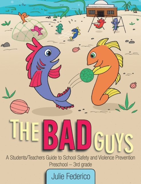 Julie Federico - Bad Guys, E-bok