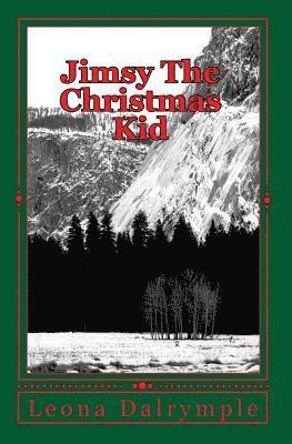 Leona Dalrymple - Jimsy The Christmas Kid, Häftad. Tillgänglighet: Lägg i varukorg