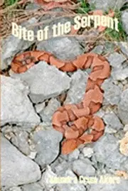 Saundra Crum Akers - Bite of the Serpent, Häftad. Tillgänglighet: Lägg i varukorg