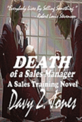 Death Of A Sales Manager: A Sales Training Novel