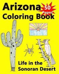 Jr. Carlson, Richard - Arizona Coloring Book - Life in the Sonoran Desert, Häftad. Tillgänglighet: Lägg i varukorg