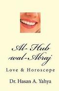 Al- Hub Wal-Abraj: Love & Horoscope