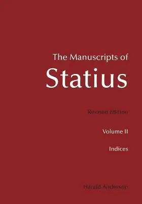 Harald Anderson - The Manuscripts of Statius: Indices, Häftad. Tillgänglighet: Lägg i varukorg