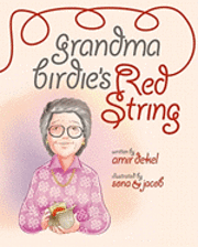Amir Dekel - Grandma Birdie's Red String, Häftad. Tillgänglighet: Lägg i varukorg