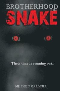 Philip Gardiner - Brotherhood of the Snake: Their Time is Running Out, Häftad. Tillgänglighet: Lägg i varukorg