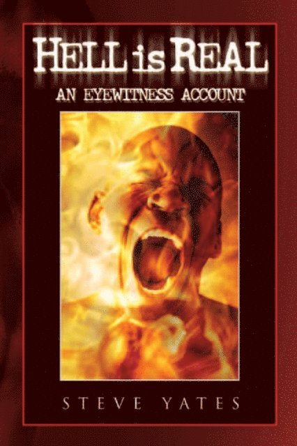 Steve Yates - Hell Is Real, E-bok