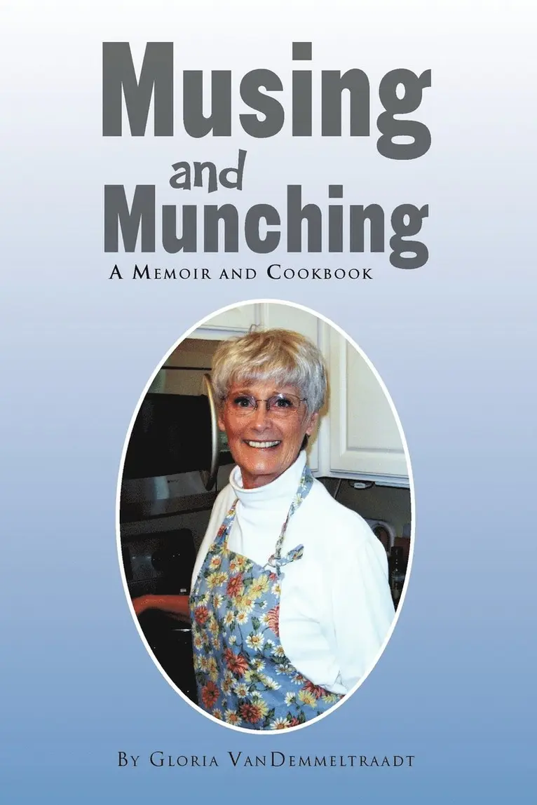 Gloria Vandemmeltraadt - Musing and Munching, Häftad. Tillgänglighet: Lägg i varukorg