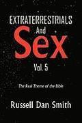 EXTRATERRESTRIAL & SEX Vol. 5