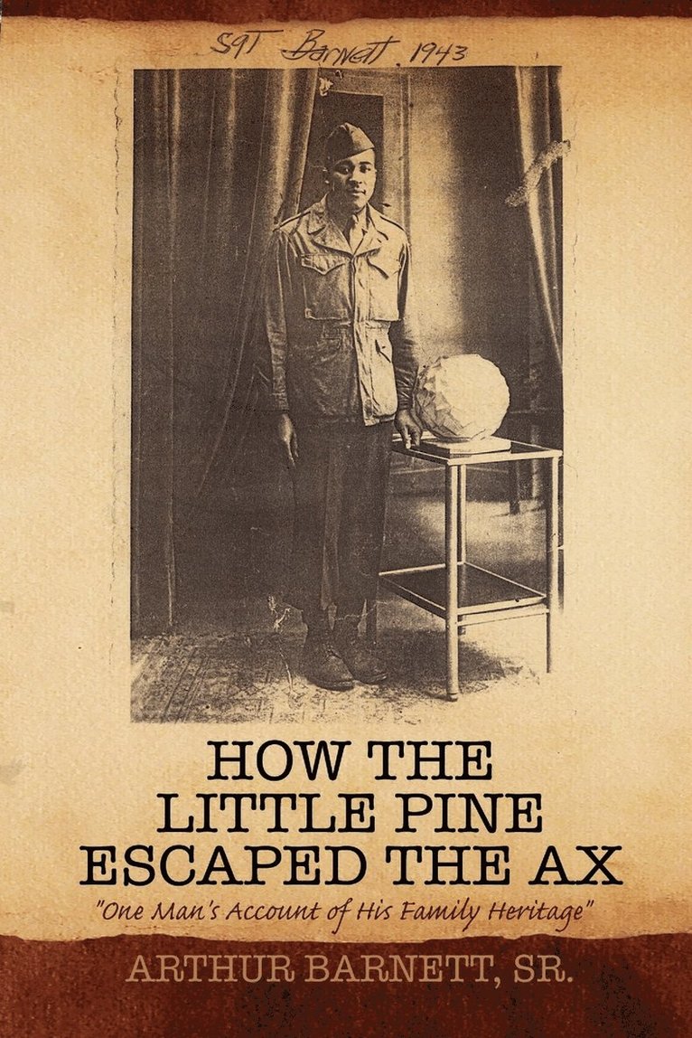 Arthur Barnett - How the Little Pine Escaped the Ax, Häftad