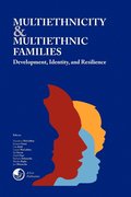 Multiethnicity and Multiethnic Families