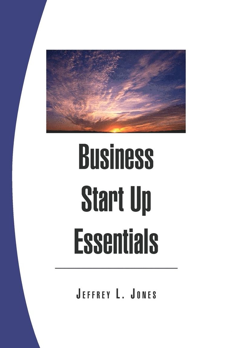 Jeffrey L Jones - Business Start Up Essentials, Häftad