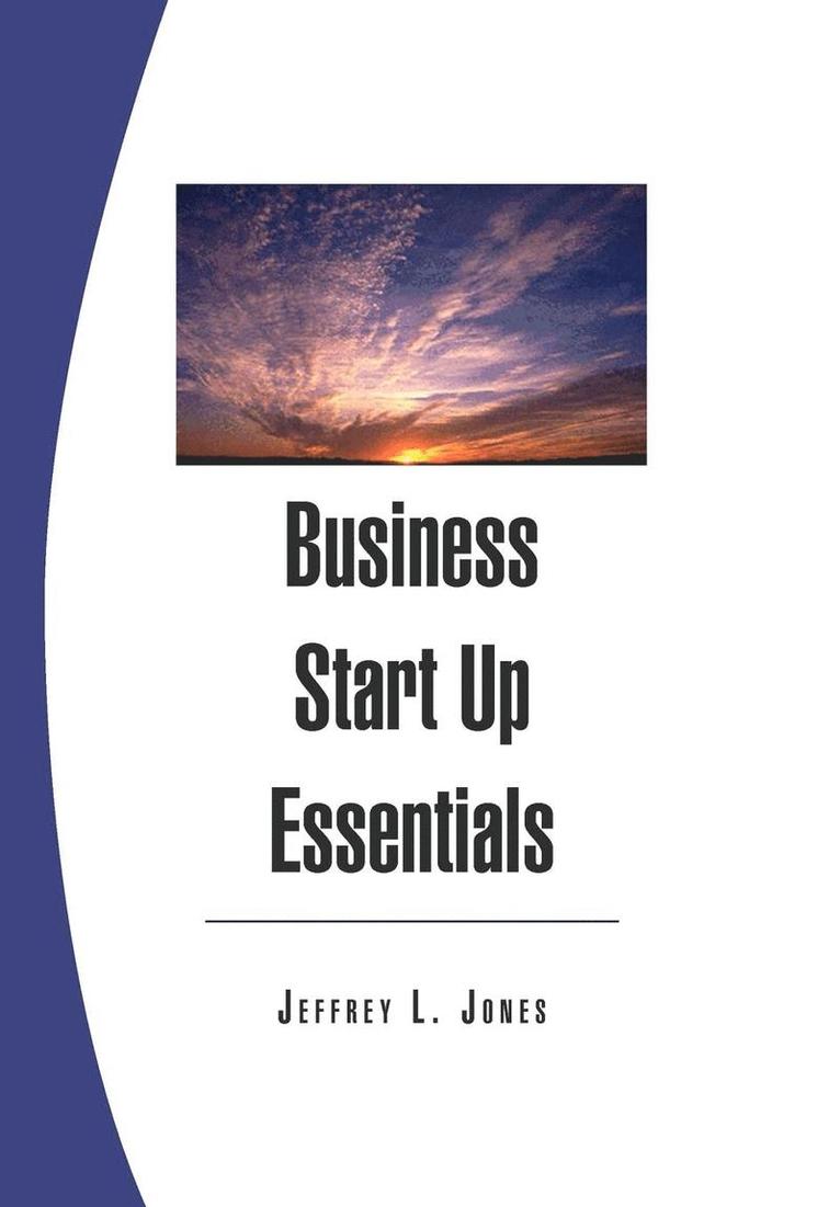 Jeffrey L Jones - Business Start Up Essentials, Inbunden