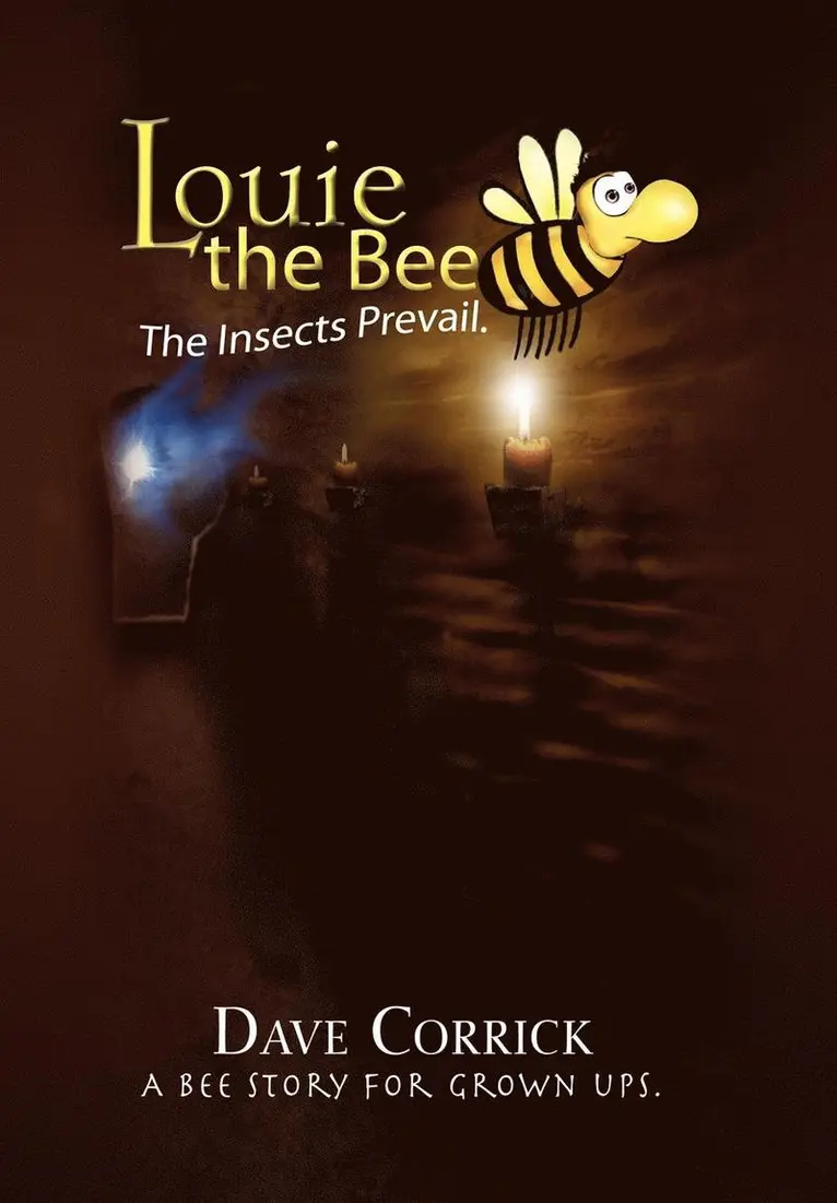 Dave Corrick - Louie the Bee, Inbunden. Tillgänglighet: Lägg i varukorg
