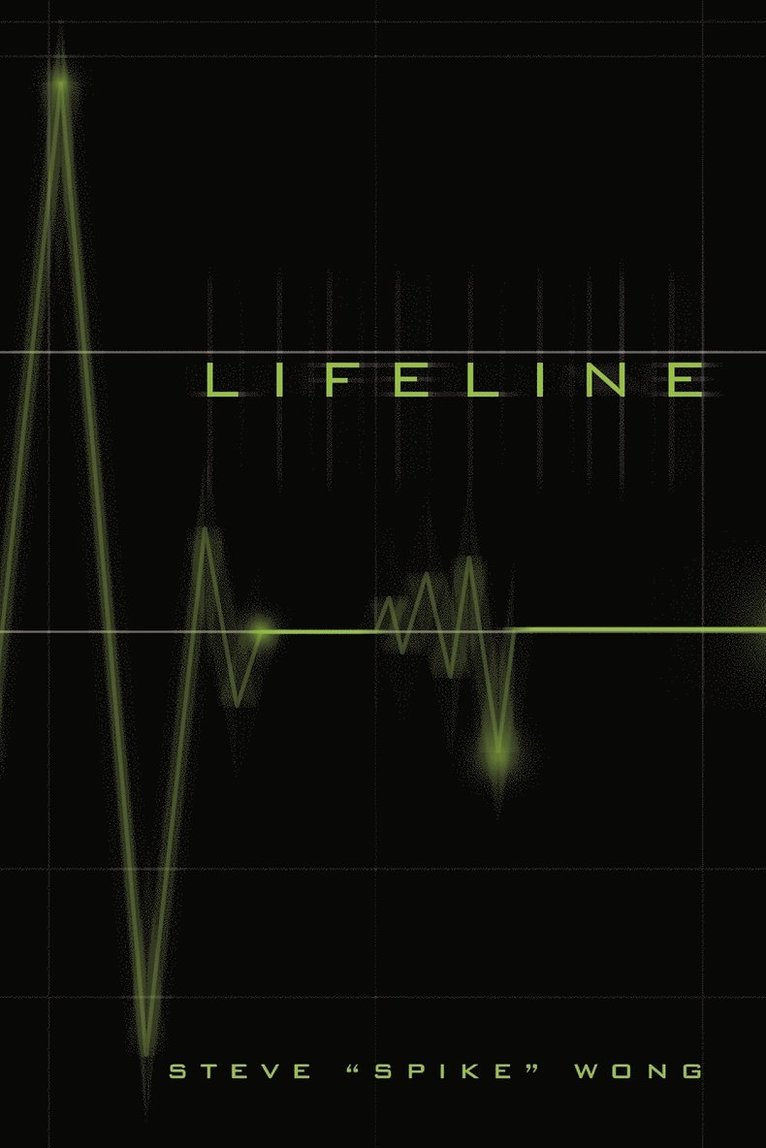 Steve Spike Wong - Lifeline, Häftad. Tillgänglighet: Lägg i varukorg