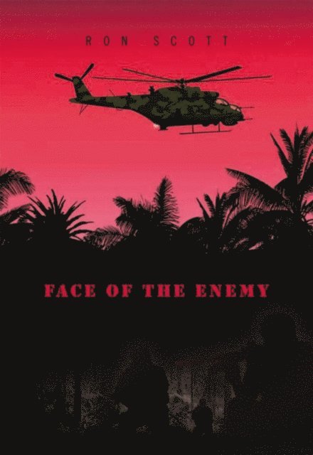 Ron Scott - Face  of the Enemy, E-bok