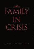 Family in Crisis