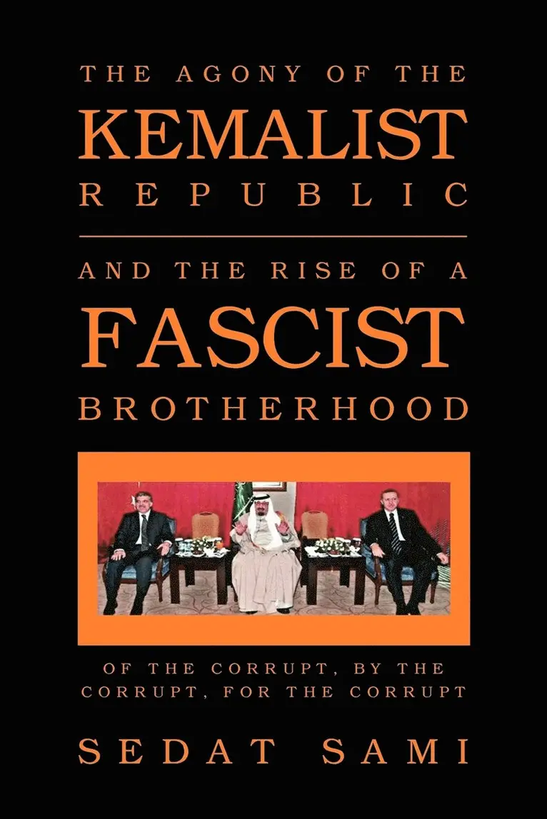 Sedat Sami - Agony of the Kemalist Republic and the Rise of a Fascist Brotherhood, Häftad. Tillgänglighet: Lägg i varukorg