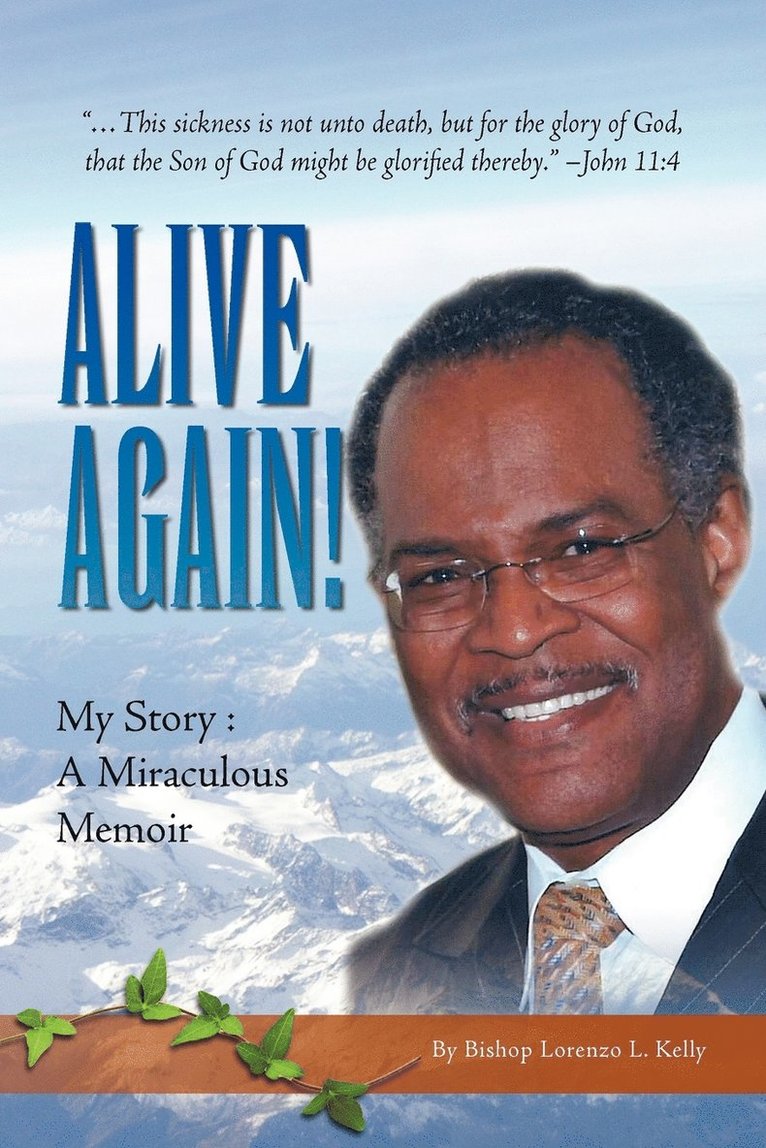Bishop Lorenzo L Kelly - Alive Again!, Häftad