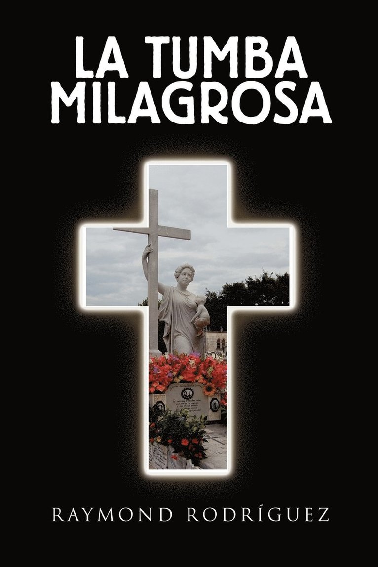 Raymond Rodrguez, Raymond Rodriguez - Tumba Milagrosa, Häftad