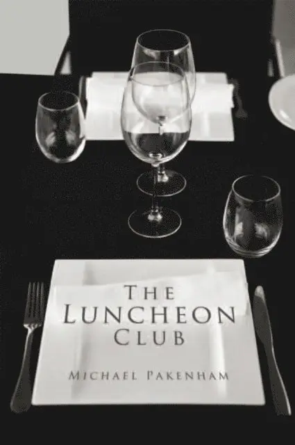 Michael Pakenham - Luncheon Club, E-bok. Tillgänglighet: Lägg i varukorg