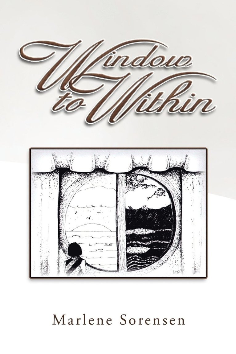 Marlene Sorensen - Window to Within, Häftad