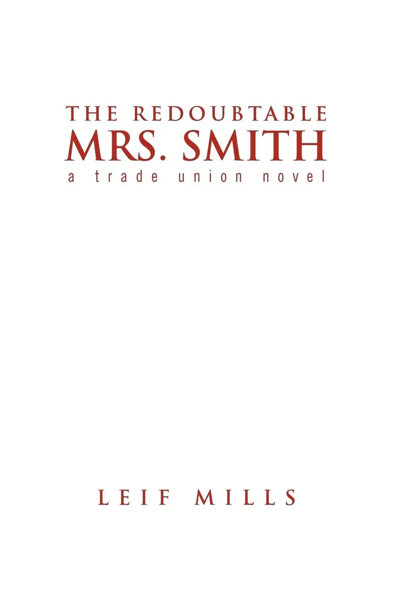 Leif Mills - Redoubtable Mrs. Smith, Häftad. Tillgänglighet: Lägg i varukorg