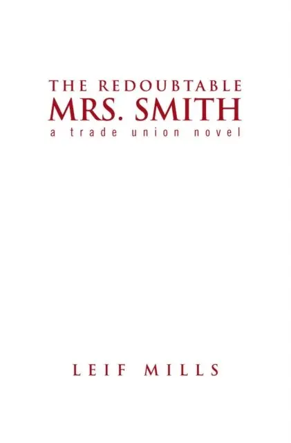 Leif Mills - Redoubtable Mrs. Smith, E-bok. Tillgänglighet: Lägg i varukorg