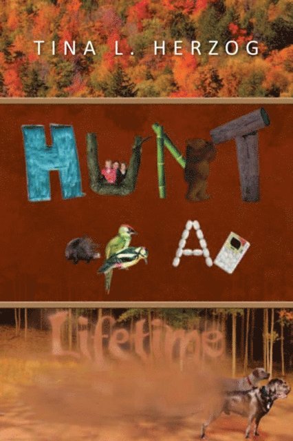 Tina Herzog - Hunt of a Lifetime, E-bok. Tillgänglighet: Lägg i varukorg