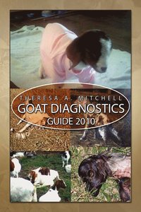 Goat Diagnostics Guide 2010