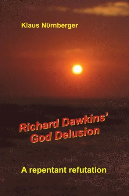 Klaus Nurnberger - Richard Dawkins' God Delusion, E-bok. Tillgänglighet: Lägg i varukorg