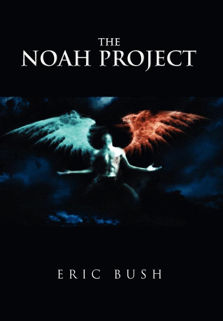 Eric Bush - Noah Project, Inbunden
