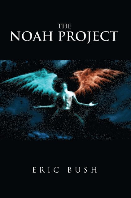 Eric Bush - Noah Project, E-bok