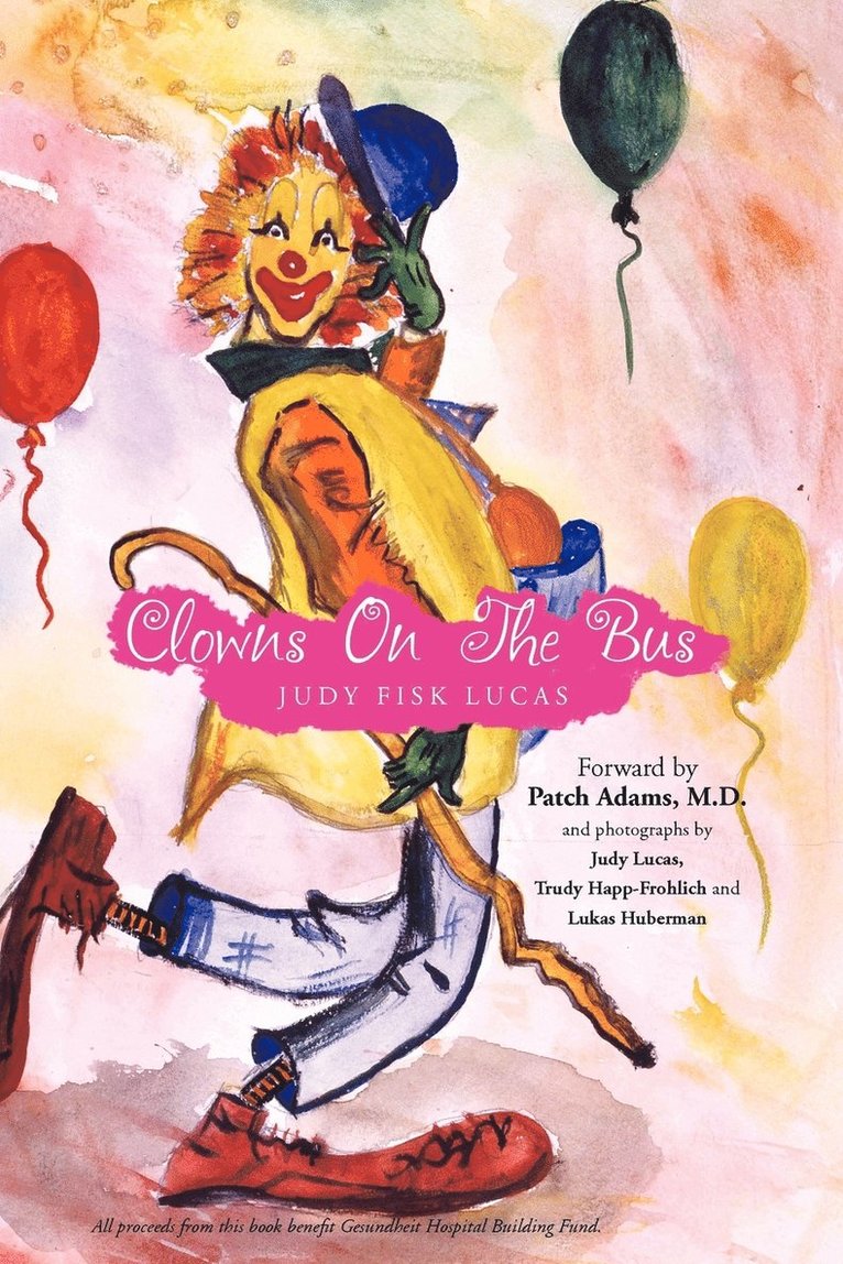 Judy Fisk Lucas - Clowns on the Bus, Häftad
