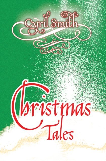 Cyril Smith - Christmas Tales, E-bok