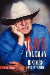 Ron Coleman Historic and Patriotic