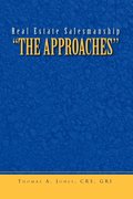 Real Estate Salesmanship ''The Approaches''
