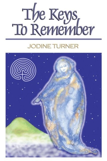 Jodine Turner - Keys to Remember, E-bok