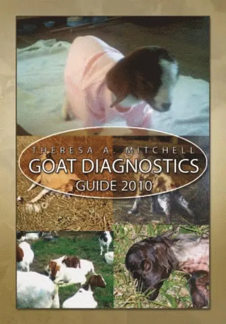 Theresa Mitchell - Goat Diagnostics Guide 2010, E-bok. Tillgänglighet: Lägg i varukorg