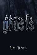 Adopted by Ghosts