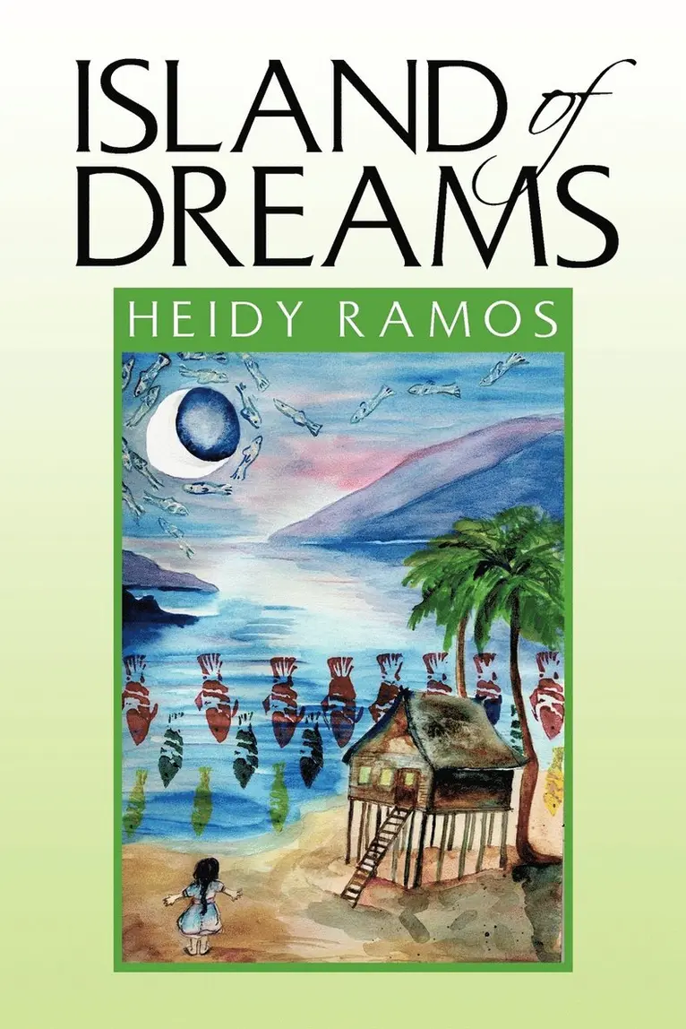 Heidy Ramos - Island of Dreams, Häftad. Tillgänglighet: Lägg i varukorg