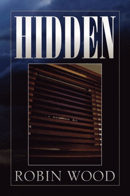 Robin Wood - Hidden, E-bok