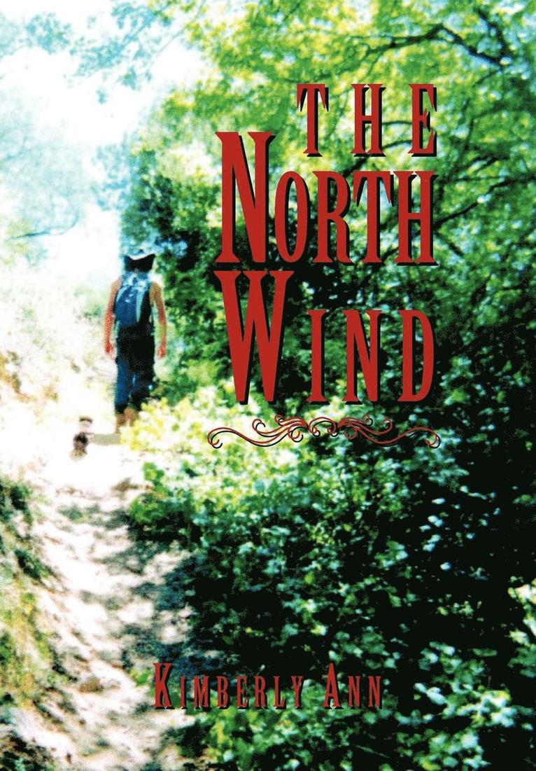 Kimberly Ann - North Wind, Inbunden